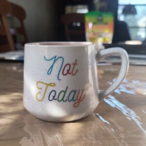Not Today Multicolor Ceramic Coffee Mug